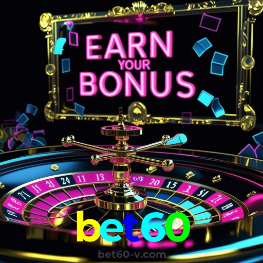 bet60:Jogue nas mesas de poker e ganhe prêmios incríveis!
