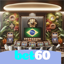 bet60：Jogue poker, aposte no futebol e leve grandes prêmios em nosso cassino!
