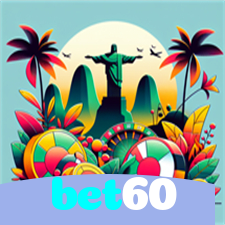 bet60：Onde sua sorte encontra o melhor cassino online e as apostas no futebol!