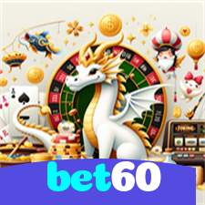 bet60：Jogue nas melhores slots e conquiste prêmios incríveis!