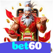 bet60：No cassino online mais confiável, aposte no futebol e jogue roleta!