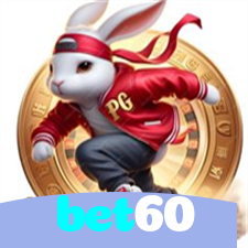 bet60：A sorte te espera! Aposte agora nas nossas roletas!