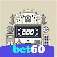 bet60：Aposte no futebol e jogue os melhores jogos de cassino para grandes vitórias!