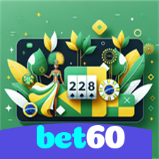 bet60：Encontre a sorte nas nossas roletas e ganhe prêmios incríveis!