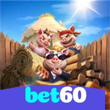 bet60：O melhor cassino online para apostar no futebol e jogar poker e blackjack!
