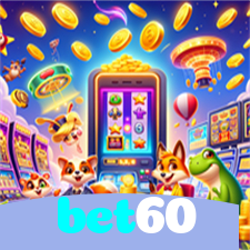 bet60：Jogue poker, aposte no futebol e ganhe em nosso cassino online!