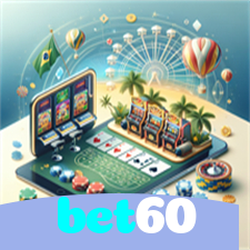 bet60：Vença no futebol online e sinta o sabor da conquista!