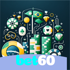 bet60：As melhores slots para você! Aposte e ganhe agora!