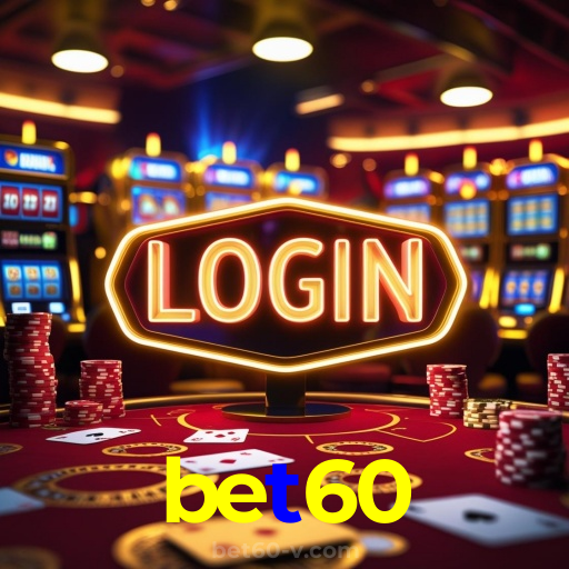 bet60:Apostas emocionantes em futebol e diversão garantida em blackjack e roleta!
