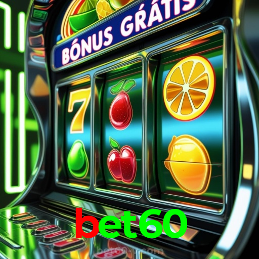 bet60：Jogue blackjack, aposte no futebol e conquiste grandes vitórias!