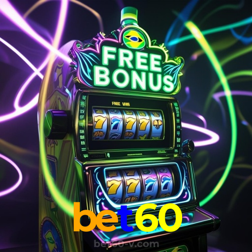 bet60:O futebol digital está em alta! Aposte agora e conquiste prêmios incríveis!